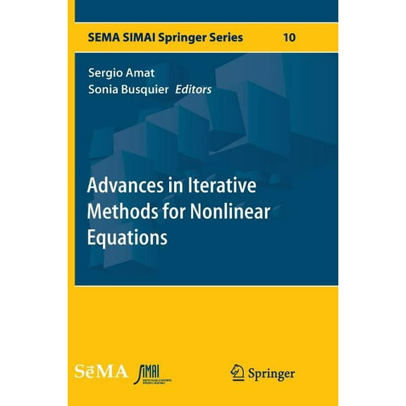 Sema Simai Springer Advances in Iterative Methods for Nonlinear Equations, Book 10, (Paperback)