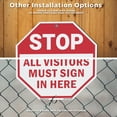 thumbnail image 6 of Stop All Visitors Must Sign in Here (10 Pack) 10 inch X 10 inch Octagon Aluminum Metal Signs with Aluminum Mounting Stakes Weather Resistant UV Protected for Workplace Private Property, 6 of 8
