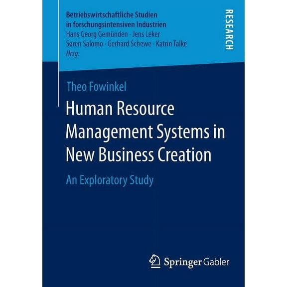 Betriebswirtschaftliche Studien in Forsc Human Resource Management Systems in New Business Creation: An Exploratory Study, (Paperback)