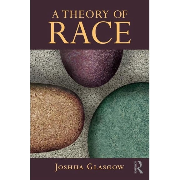 A Theory of Race, (Paperback)