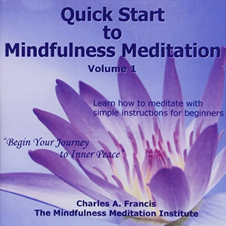 Quick Start to Mindfulness Meditation 1 (CD)