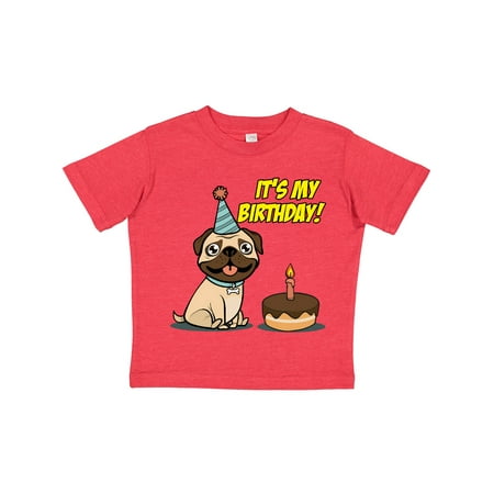 

Inktastic It s My Birthday Pug Gift Toddler Boy or Toddler Girl T-Shirt