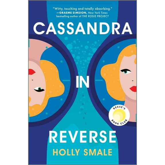 Cassandra in Reverse: A Reese's Book Club Pick, (Hardcover)