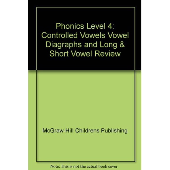 Pre-Owned Phonics Level 4: Controlled Vowels, Vowel Diagraphs, and Long & Short Vowel Review, 9780880129732, 0880129735, Paperback,