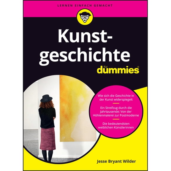 Kunstgeschichte fÃ¼r Dummies, (Paperback)