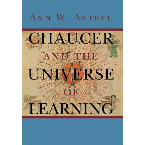 Chaucer and the Universe of Learning (Hardcover)