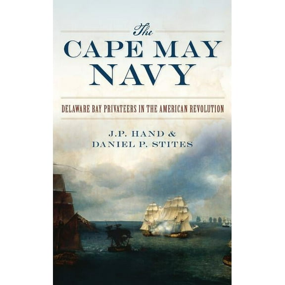 The Cape May Navy (Hardcover)