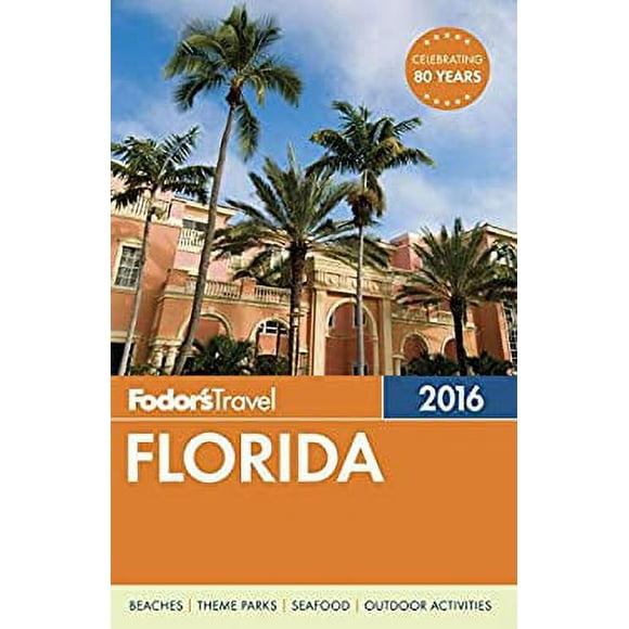 Fodor's Florida 2016 9781101878453 Used / Pre-owned