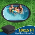 thumbnail image 5 of Heavy-Duty Oval Pool Liner Pad for Above Ground Swimming Pools - 10ft x 15ft Protective Barrier to Prevent Punctures, Block Weeds, Extend Pool Liner Life, Above Ground Pool Cover Accessory, 5 of 8
