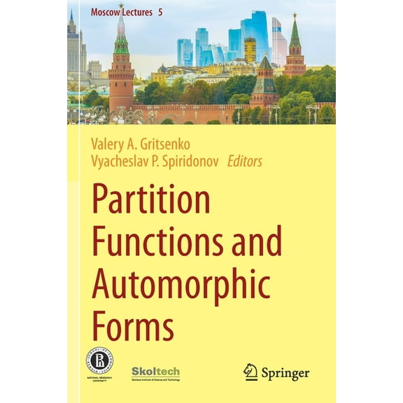 Moscow Lectures Partition Functions and Automorphic Forms, Book 5, (Paperback)