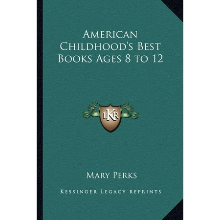 American Childhood's Best Books Ages 8 to 12