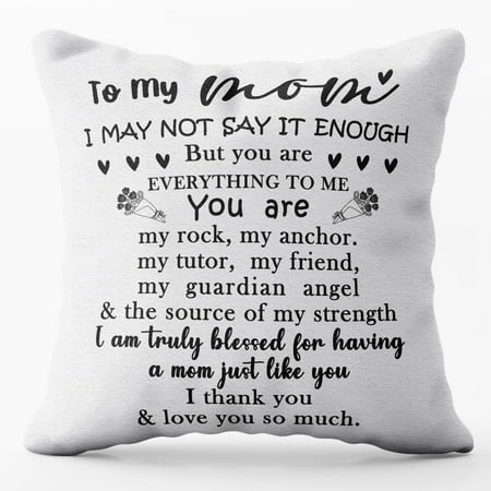

to My mom I am Truly Blessed for Having a mom Just Like You I Thank You& Love You so Much Throw Pillow Covers 16x16 inch Gifts for Mom，Mom Birthday Gifts Mom Gifts from Son Daughter