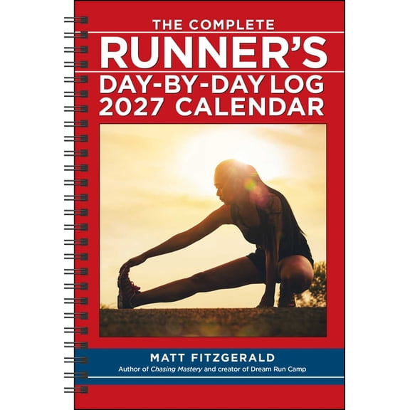 The Complete Runner's Day-By-Day Log 2027 Planner Calendar, (Paperback)