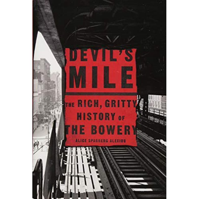Le Mille du Diable, la Riche et Graveleuse Histoire du Bowery