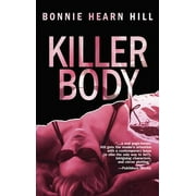 Pre-Owned Killer Body (Mass Market Paperback) 0778321274 9780778321279