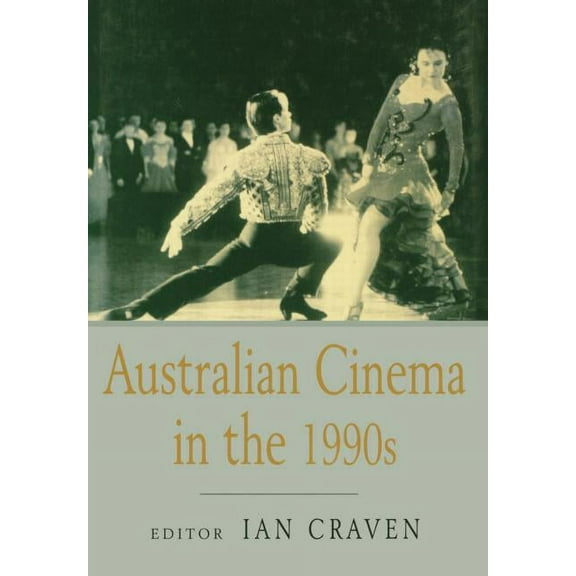 Australian Cinema in the 1990s, (Hardcover)