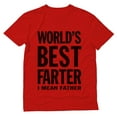 thumbnail image 1 of Tstars World's Best Farter I Mean Father Funny Humor Gift for Dad Men's Birthday T Shirt, 1 of 6