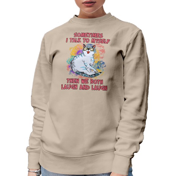 Sometimes I Talk to Myself Then We Both Laugh & Laugh feat. a Cute Cat, Fur Parent, Sand Crewneck Sweatshirt, Small