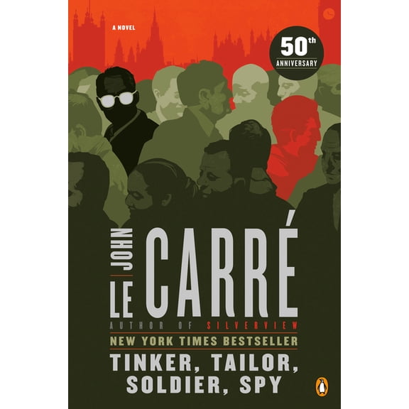 Tinker, Tailor, Soldier, Spy: A George Smiley Novel, (Paperback)