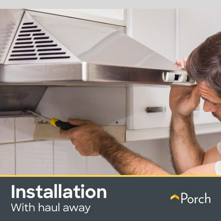 Range Hood Installation Haul Away By Porch Home Services