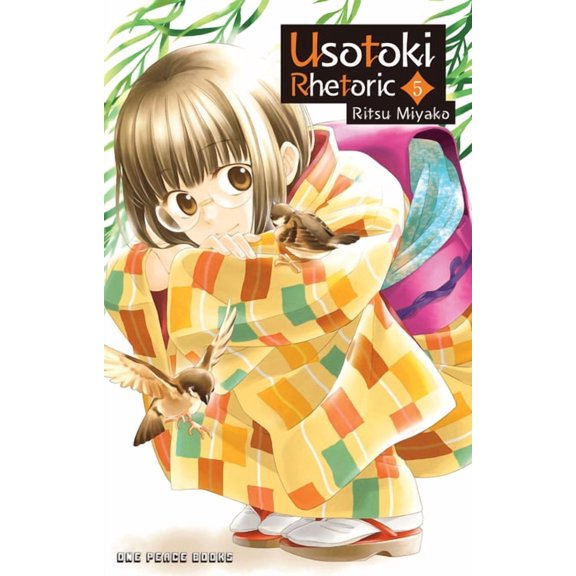 Usotoki Rhetoric Usotoki Rhetoric Volume 5, Book 5, (Paperback)