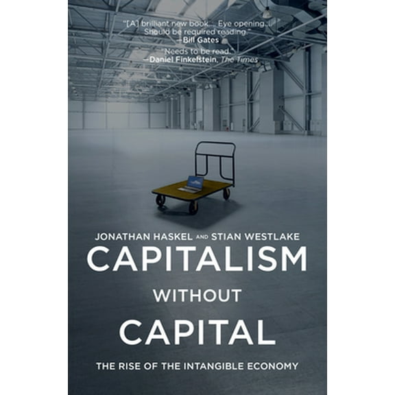 Pre-Owned Capitalism Without Capital: The Rise of the Intangible Economy (Paperback) 0691183295 9780691183299