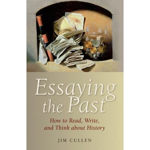 Pre-Owned Essaying the Past (Paperback) 1405182792 9781405182799