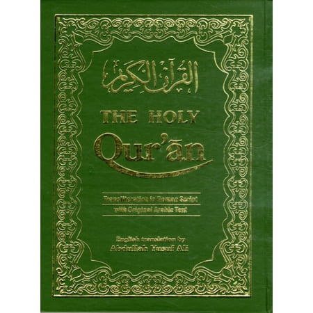 The Holy Qur'an: Transliteration in Roman Script with Arabic Text and English Translation