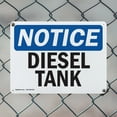 thumbnail image 5 of (2 Pack) Diesel Tank OSHA Notice Sign 18 Inch X 12 Inch Plastic Sign, Weather Resistant, UV Protected for Workplace, Business, and Construction Site, Made in the USA, 5 of 8