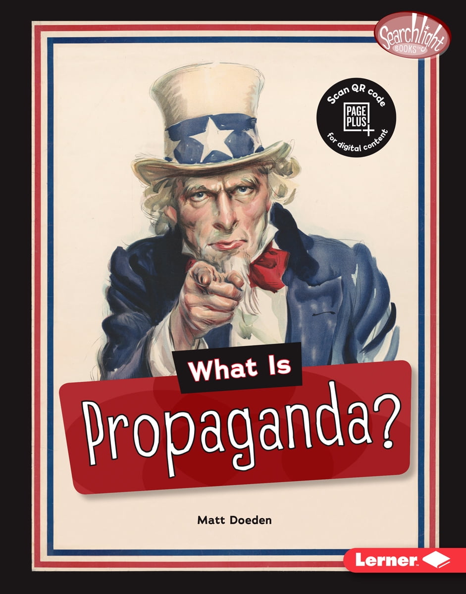 Searchlight Books Tm Fake News What Is Propaganda Hardcover