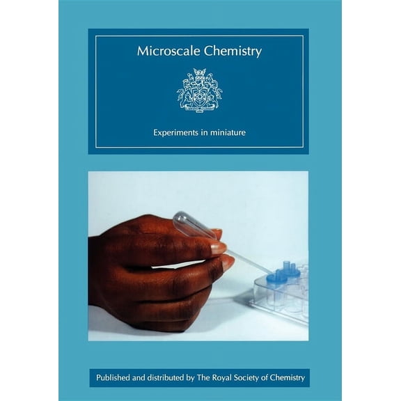 Microscale Chemistry: Experiments in Miniature, (Paperback)