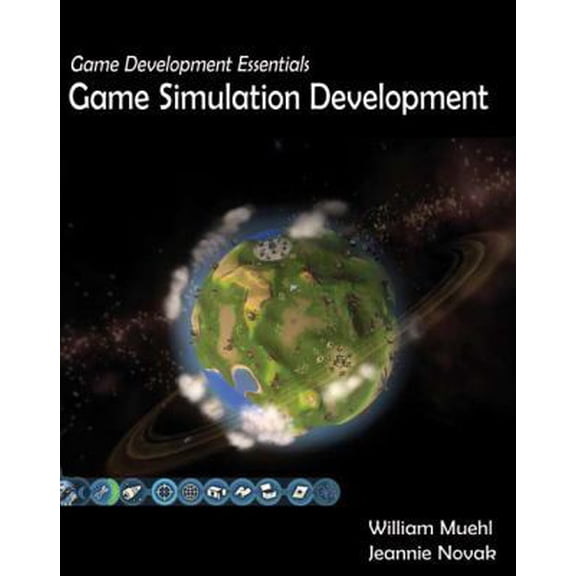 Pre-Owned Game Development Essentials: Game Simulation Development (Paperback) 1418064394 9781418064396