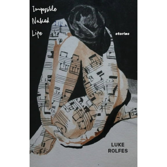 Impossible Naked Life, (Paperback)