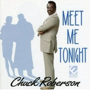 Chuck Roberson - Meet Me Tonight - Music & Performance - CD