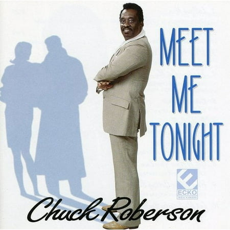 Chuck Roberson - Meet Me Tonight - Music & Performance - CD