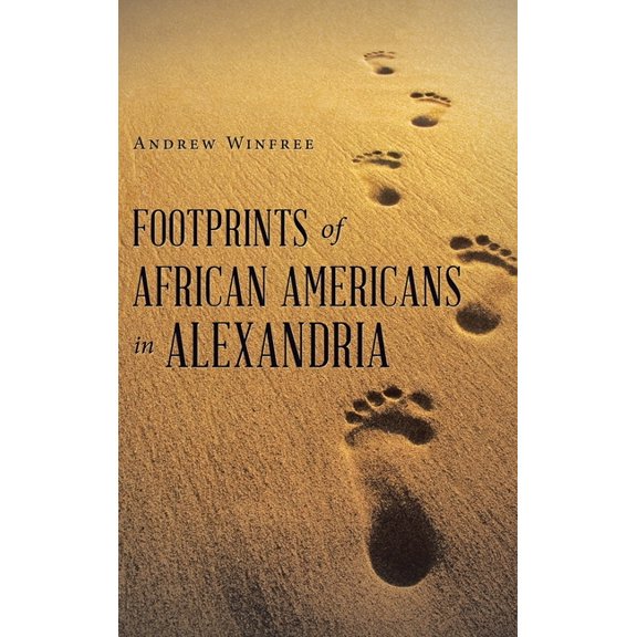 Footprints of African Americans in Alexandria