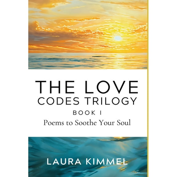 The Love Codes Trilogy: Book I, (Hardcover)