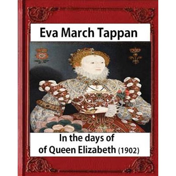 Pre-Owned In the Days of Queen Elizabeth