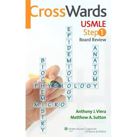 CrossWards USMLE Step 1 Board Review, 1e, Viera MD  MPH, Dr. Anthony