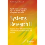 Translational Systems Sciences: Systems Research II: Essays in Honor of Yasuhiko Takahara on Systems Management Theory and Practice (Paperback)