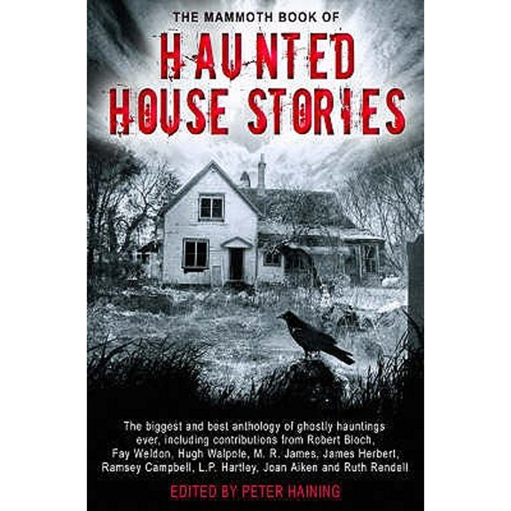 Pre-Owned The Mammoth Book of Haunted House Stories (Paperback) by Peter Haining