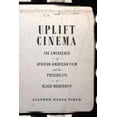 thumbnail image 1 of Uplift Cinema, Allyson Nadia Field Hardcover, 1 of 1