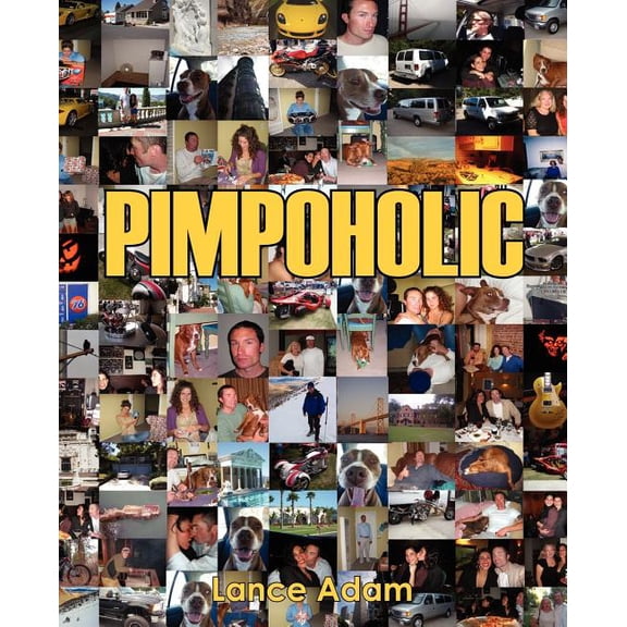 Pimpoholic, (Paperback)
