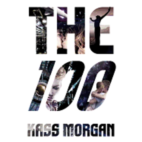 Pre-Owned The 100 (Audiobook) by Kass Morgan, Phoebe Strole, Justin D Torres