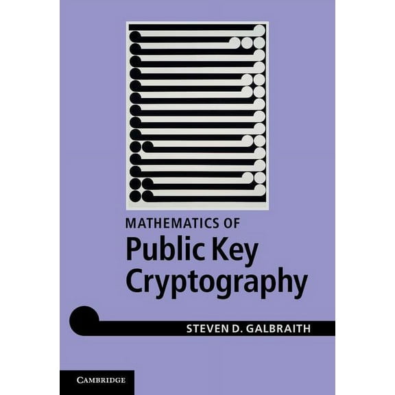 Mathematics of Public Key Cryptography, (Hardcover)