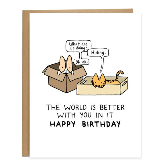 Happy Birthday Card - Funny Pets Design with Cute Dogs and Cats - "The World is Better with You in It" - Blank Inside, Envelope Included, Ideal for Birthday Wishes