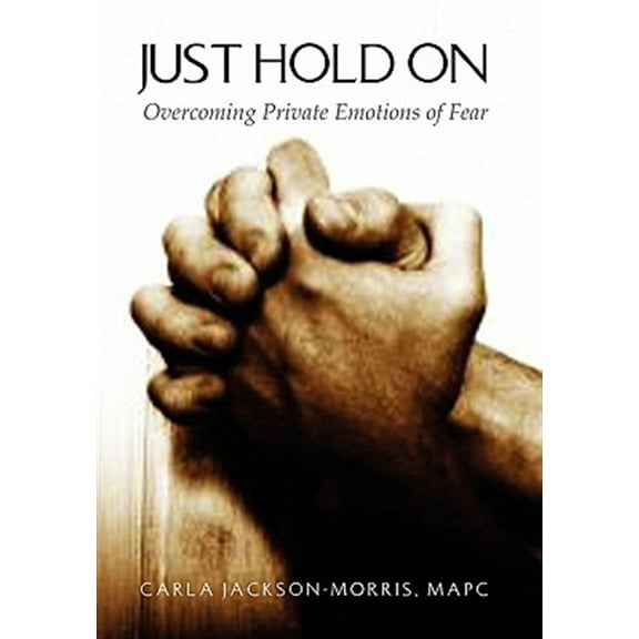 Just Hold On (Hardcover)