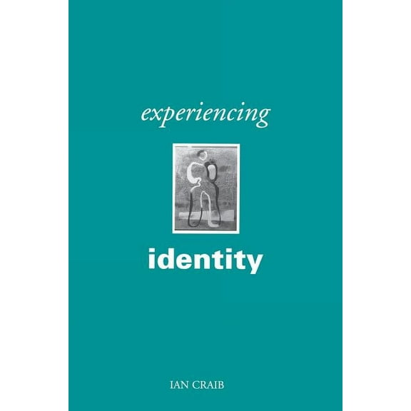 Experiencing Identity, (Paperback)