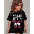 thumbnail image 1 of 1pc SCKMEU Girls' Summer Soft Cotton T-Shirt with "My Aunt Says I'm Perfect Just Like Her" Print, Casual Crew Neck, Medium Stretch Knit Top for Spring/Summer/Fall, 1 of 6