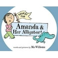 thumbnail image 3 of Hooray for Amanda & Her Alligator!, (Hardcover), 3 of 4